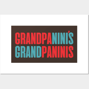 Granpa Nini's Grand Paninis Posters and Art